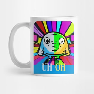 Uh oh Mug